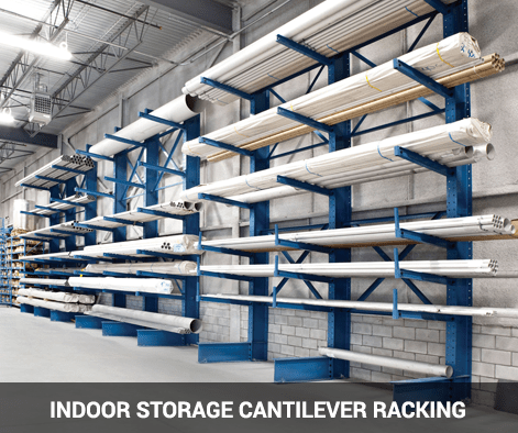 Indoor storage cantilever racking